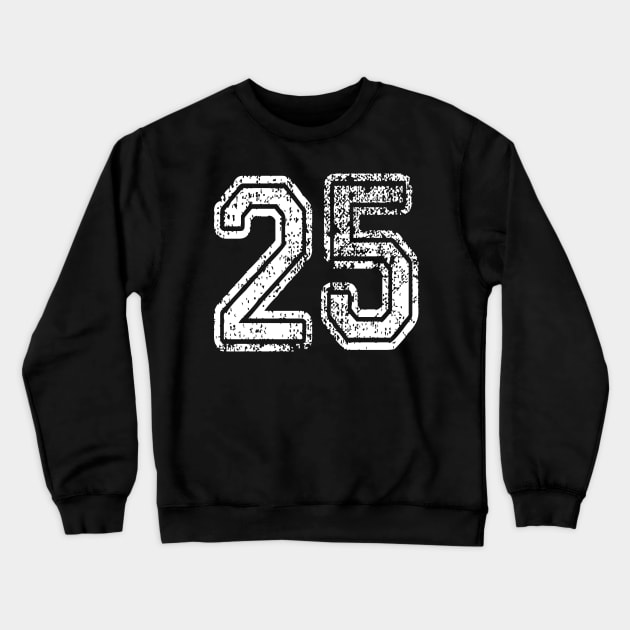 Number 25 Grungy in white Crewneck Sweatshirt by Sterling